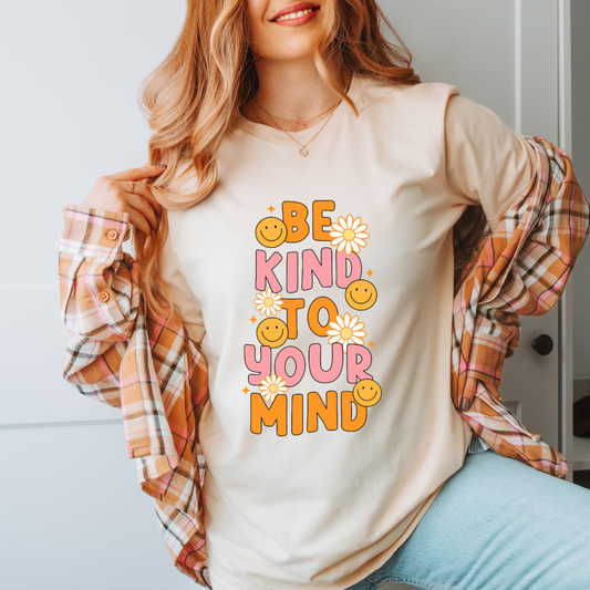 Be Kind to Your Mind—Ivory Bella and Canvas Long Sleeve Tee